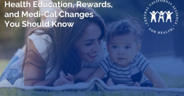 连接会员与医疗服务：您应该了解的健康教育、奖励和加州医疗补助计划 (Medi-Cal) 的变化 标题页