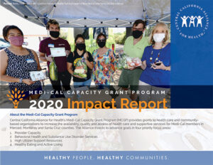 Medi-Cal Capacity Grant Program Impact Report 2020