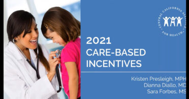 Care-Based Incentives (CBI) 2021 Workshops Webinar