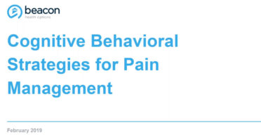 Cognitive Behavioral Strategies for Pain Management