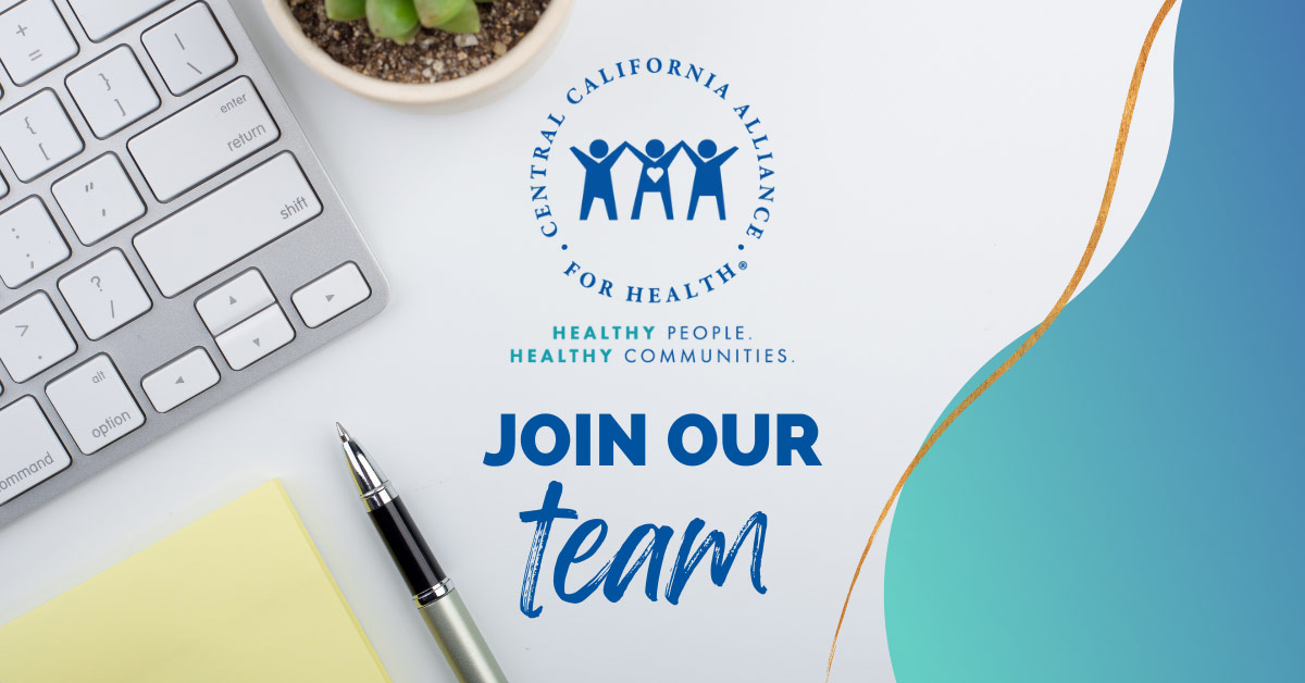 Jobs at Central California Alliance for Health