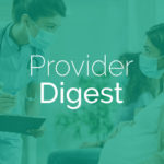 Provider Digest | Edição 56